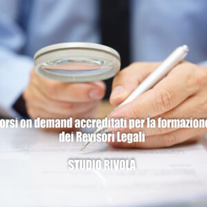 Formazione on demand accreditata per Revisori Legali