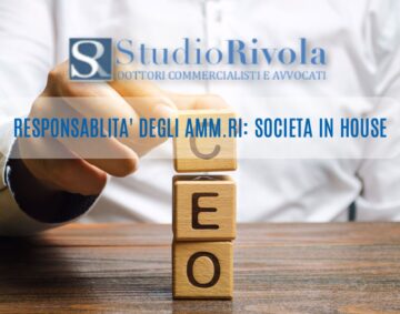 RESPONSABLITA' DEGLI AMM.RI DELLE SOCIETA IN HOUSE
